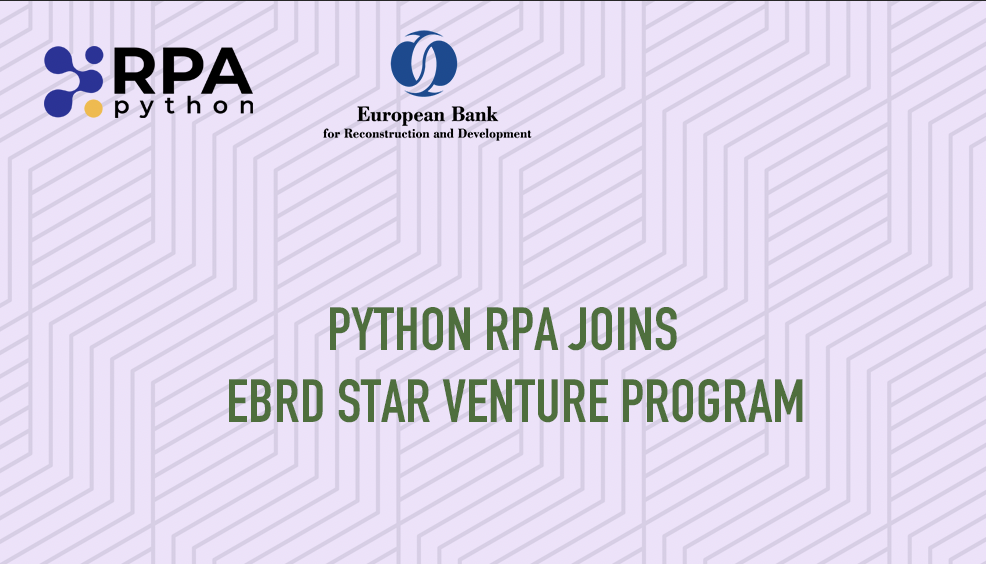 Python RPA joins EBRD Star Venture Program