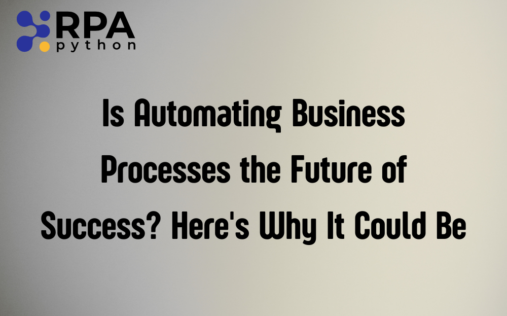 automate business processes