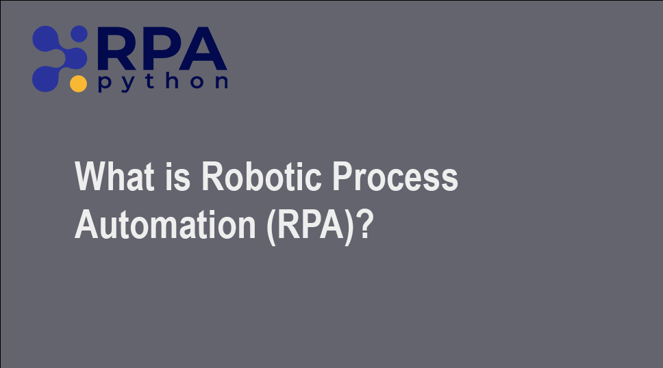 What is robotic process automation