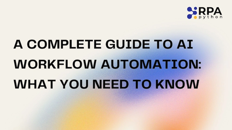 AI Workflow Automation Guide