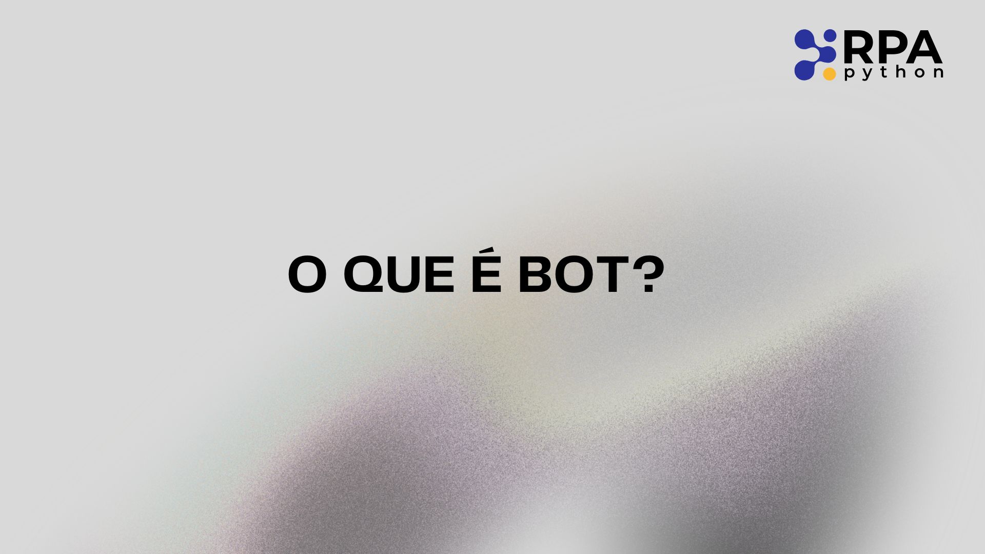 O que é um Bot?